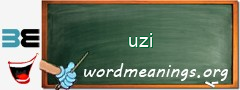 WordMeaning blackboard for uzi